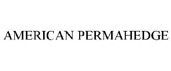 AMERICAN PERMAHEDGE