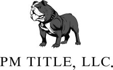 PM TITLE, LLC.