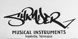 SHRADER MUSICAL INSTRUMENTS NASHVILLE TENNESSEE