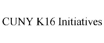 CUNY K16 INITIATIVES