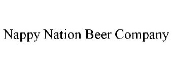 NAPPY NATION BEER COMPANY