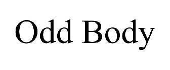 ODD BODY