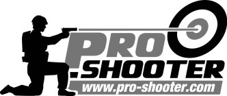 PRO-SHOOTER WWW.PRO-SHOOTER.COM