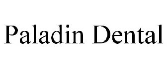 PALADIN DENTAL