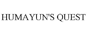 HUMAYUN'S QUEST