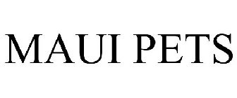 MAUI PETS