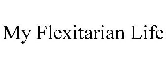 MY FLEXITARIAN LIFE