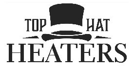 TOP HAT HEATERS