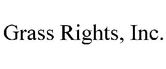 GRASS RIGHTS, INC.