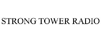STRONG TOWER RADIO