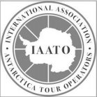 · INTERNATIONAL ASSOCIATION · ANTARCTICA TOUR OPERATORS IAATO