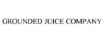 GROUNDED JUICE COMPANY