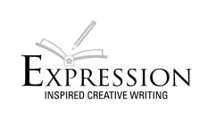 EXPRESSION INSPIRED CREATIVE WRITING