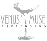VENUS' MUSE BARTENDING