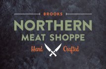 BROOKS NORTHERN MEAT SHOPPE HAND CRAFTED