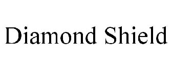 DIAMOND SHIELD