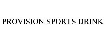 PROVISION SPORTS DRINK