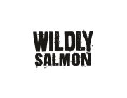 WILDLY SALMON