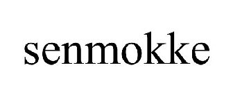 SENMOKKE
