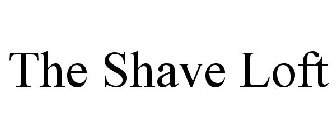 THE SHAVE LOFT