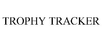 TROPHY TRACKER