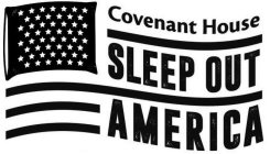 COVENANT HOUSE SLEEP OUT AMERICA