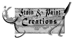 STAIN & PAINT CREATIONS