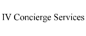 IV CONCIERGE SERVICES