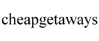 CHEAPGETAWAYS