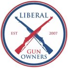 LIBERAL GUN OWNERS