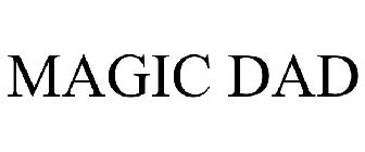 MAGIC DAD