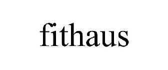 FITHAUS