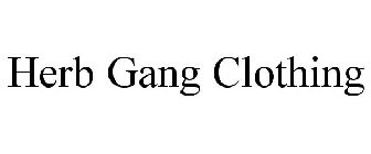 HERB GANG CLOTHING