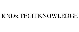 KNOX TECH KNOWLEDGE