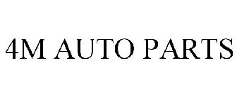 4M AUTO PARTS