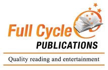FULL CYCLE PUBLICATIONS QUALITY READING AND ENTERTAINMENT