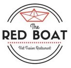 THE RED BOAT VIETNAMESE FUSION