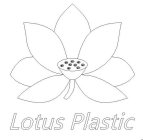 LOTUS PLASTIC