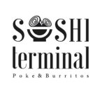 SUSHI TERMINAL POKE & BURRITOS