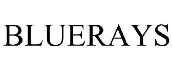 BLUERAYS