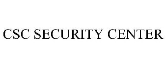 CSC SECURITY CENTER