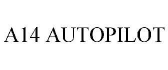 A14 AUTOPILOT