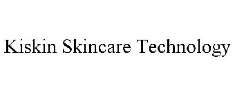 KISKIN SKINCARE TECHNOLOGY