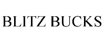 BLITZ BUCKS