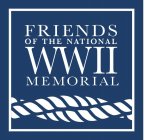 FRIENDS OF THE NATIONAL WWII MEMORIAL