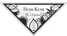 HUSH-KUSH THE ORIGINAL C