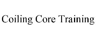 COILING CORE TRAINING