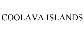 COOLAVA ISLANDS