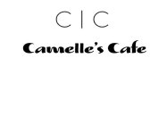 C | C CAMELLE'S CAFE