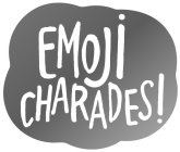 EMOJI CHARADES!